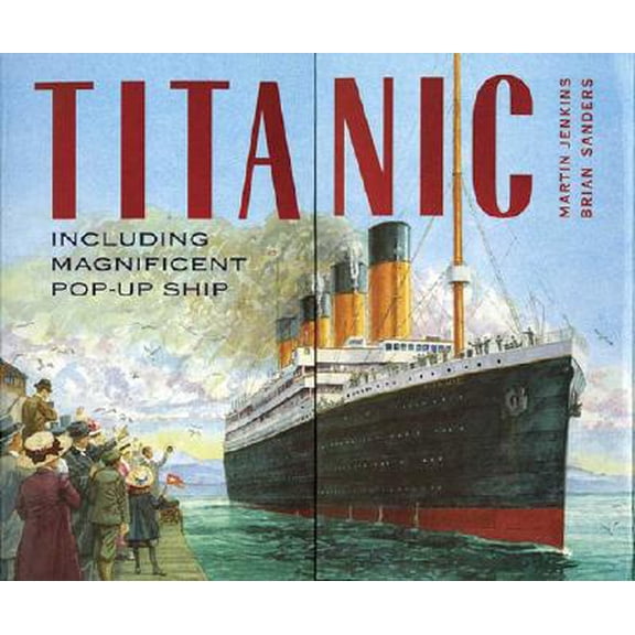 Pre-Owned Titanic (Hardcover) 0763634689 9780763634681