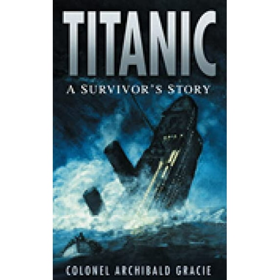 Pre-Owned Titanic: A Survivor's Story Paperback