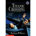 thumbnail image 1 of Pre-Owned Titanic Crossing (Paperback) 0590944649 9780590944649, 1 of 1