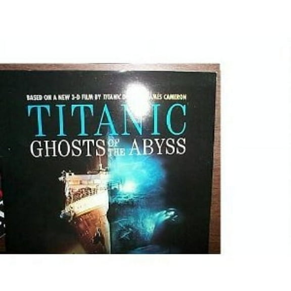 Pre-Owned Titanic Ghosts of the Abyss (Illistrated With More Than Thirty-Five 3-D images) (2002-05-03) Paperback
