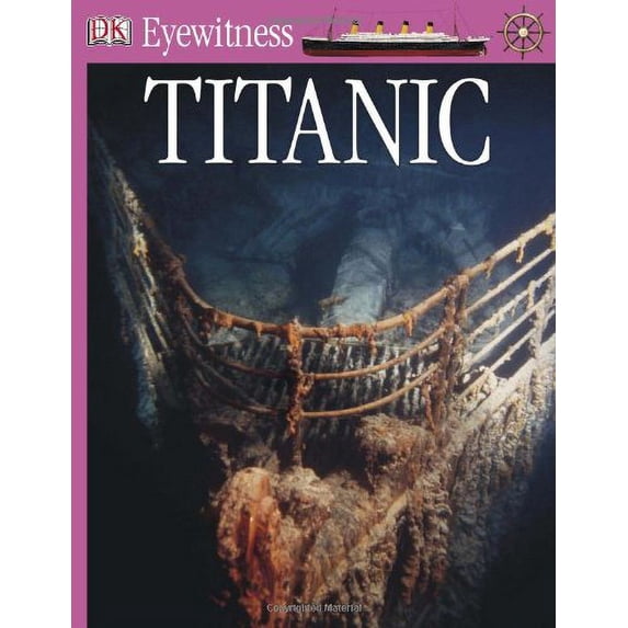Pre-Owned Titanic (Hardcover) 9780756650360