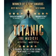 Liberator Films - Titanic The Musical [BLU-RAY]