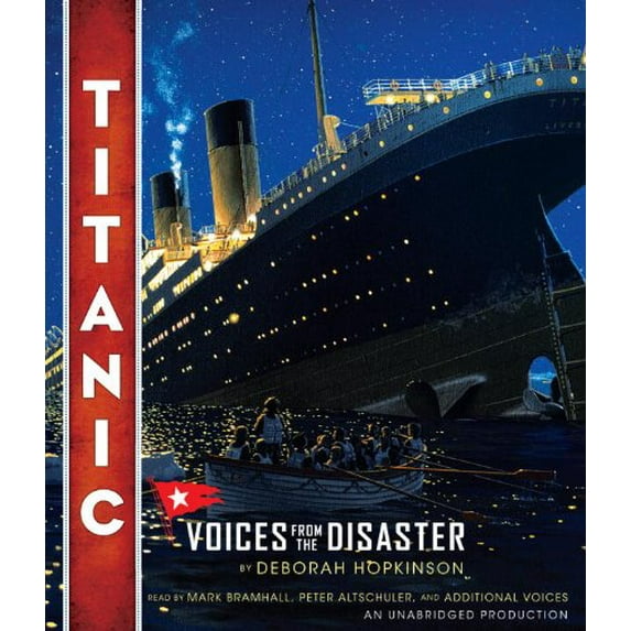 Pre-Owned Titanic: Voices from the Disaster Paperback