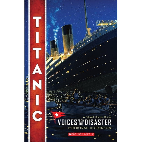 Titanic: Voices from the Disaster (Scholastic Focus), (Paperback)