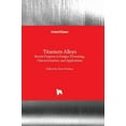 thumbnail image 1 of Titanium Alloys - Recent Progress in Design, Processing, Characterization, and Applications, (Hardcover), 1 of 1
