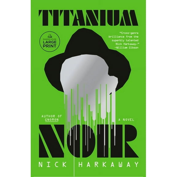Titanium Noir : A novel (Paperback)