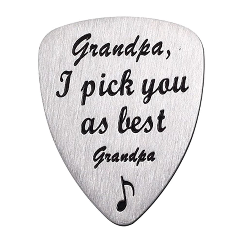 Titanium Steel Carved Guitar Pick Grandpa I Pick You As Best Grandpa