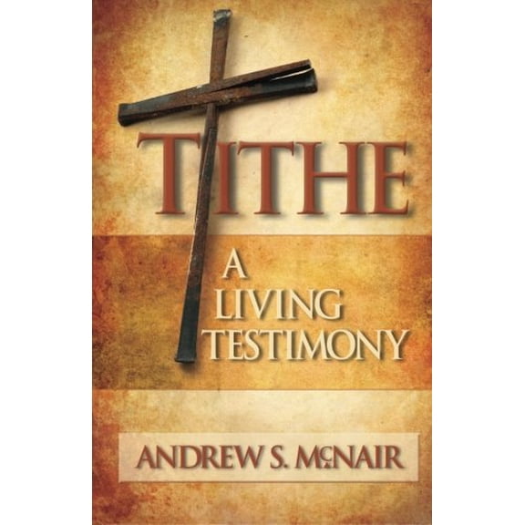 Pre-Owned Tithe : A Living Testimony Paperback