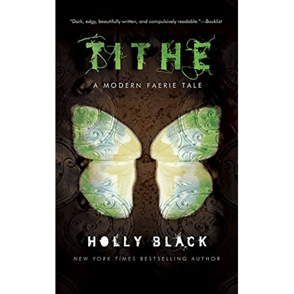 Pre-Owned Tithe: A Modern Faeire Tale (Hardcover) 0689849249 9780689849244