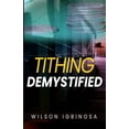 thumbnail image 1 of Tithing Demystify (Paperback), 1 of 1