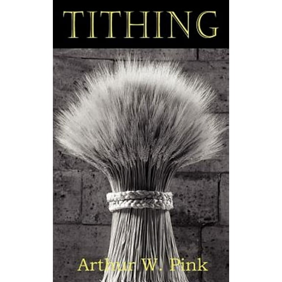 Tithing (Paperback)