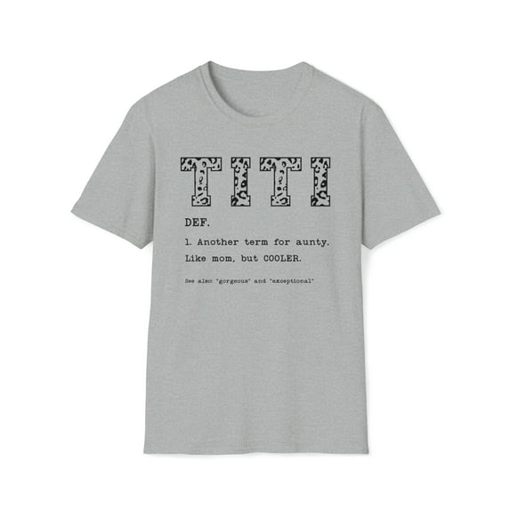 Titi Definition, Gildan Unisex Softstyle T-Shirt, Aunt Graphic Tee, S-3XL