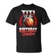 thumbnail image 1 of Titi Of The Birthday Boy Basketball Birthday Family Party T-Shirt - Fun Family Celebration Tee, Basketball Themed Birthday Party Graphic Shirt, 1 of 3