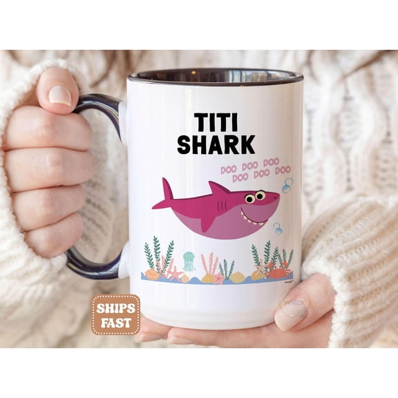 Titi Shark Mug For Titi Gifts For Titi Coffee Mug Best Titi Ever Mug Aunt BAE Mothers Day