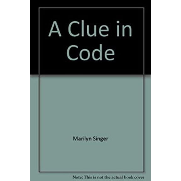 Pre-Owned A Clue in Code (Hardcover) 9780060256340
