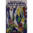thumbnail image 1 of Pre-Owned Arturo. La Estrella Más Brillante (Paperback) 0897297768 9780897297769, 1 of 1
