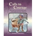 thumbnail image 1 of Pre-Owned Calls to Courage Grade 6 Reader (Reading to Learn) (Hardcover) 087813851X 9780878138517, 1 of 1