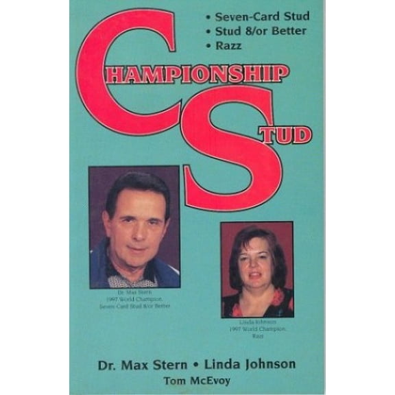 Pre-Owned Championship stud: 7-card stud, stud/8, razz (Paperback) 1884466257 9781884466250