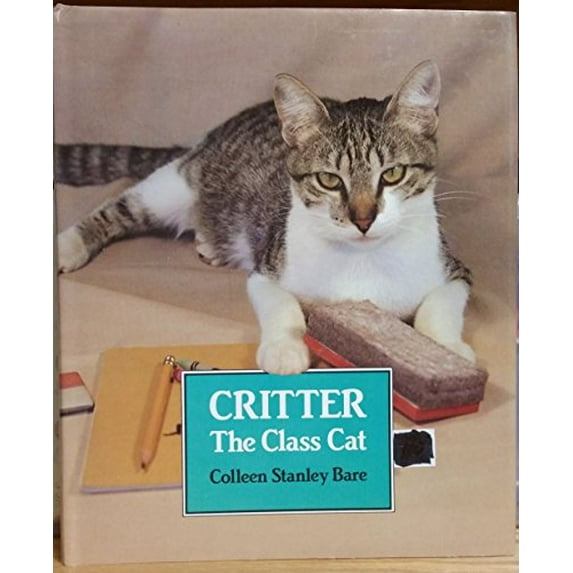 Pre-Owned Title: Critter the Class Cat Hardcover