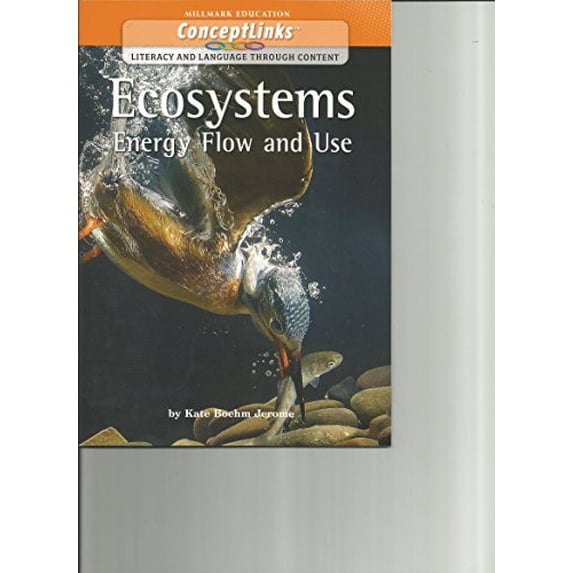 Pre-Owned Title: Ecosystems Energy Flow and Use ConceptLinks Paperback