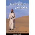 thumbnail image 1 of Pre-Owned Everest to Arabia: The Making of an Adventuresome Life (Hardcover) 0968749119 9780968749111, 1 of 1