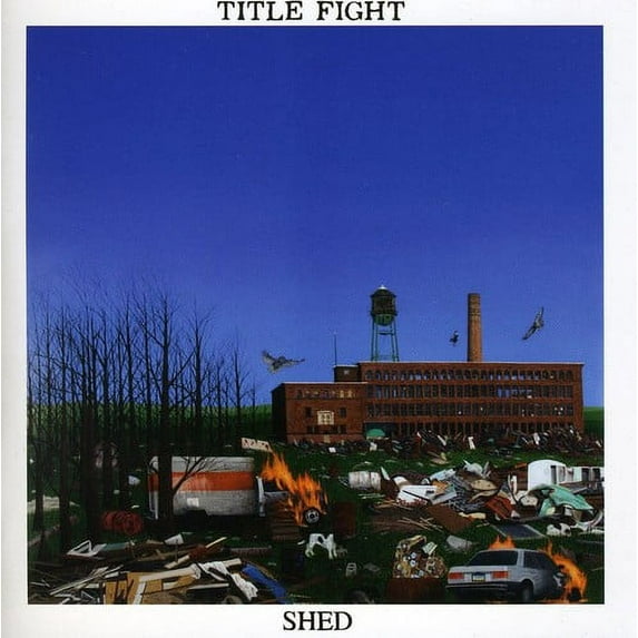 Title Fight - Shed - Music & Performance - CD