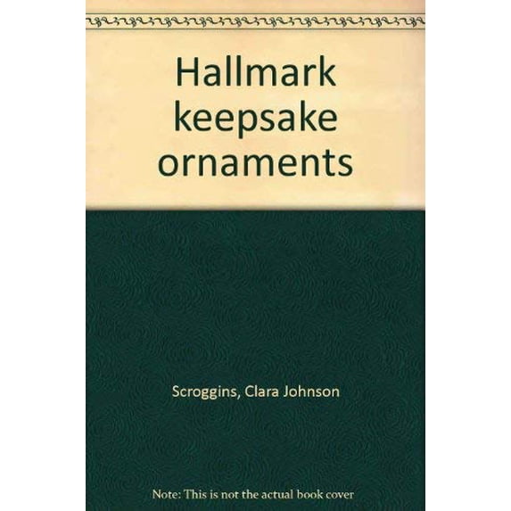 Pre-Owned Hallmark keepsake ornaments (Paperback) 0870693832 9780870693830