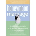 thumbnail image 1 of Pre-Owned Title: Honeymoon Marriage Discover the Secrets to Achievi Paperback, 1 of 1