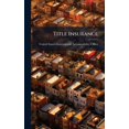 thumbnail image 1 of Title Insurance, (Hardcover), 1 of 1