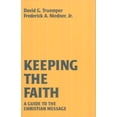 thumbnail image 1 of Pre-Owned Keeping the Faith: A Guide to the Christian Message (Paperback) 0800616081 9780800616083, 1 of 1
