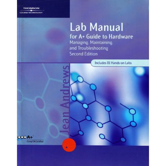 Pre-Owned Title: Lab Manual for A Guide to Hardware Managing Mainta Paperback