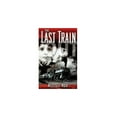 thumbnail image 1 of Pre-Owned Title: Last Train Out Paperback, 1 of 1