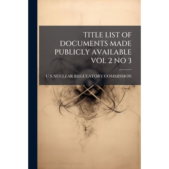 Title List of Documents Made Publicly Available Vol 2 No 3 (Paperback)