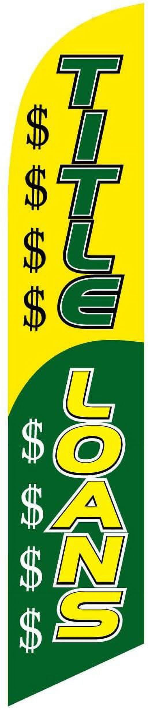Title Loans Business Advertising Feather Banner Swooper Flag Sign with Flag Pole Kit and Ground Stake