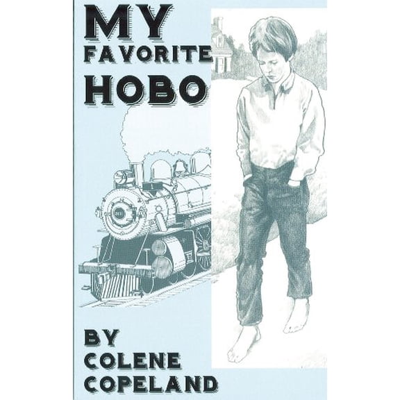 Pre-Owned My favorite hobo (Paperback) 0939810255 9780939810253