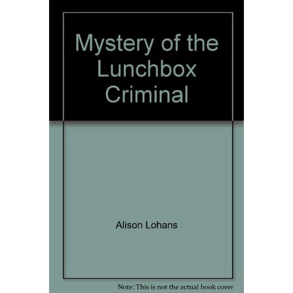 Pre-Owned Title: Mystery of the Lunchbox Criminal Paperback