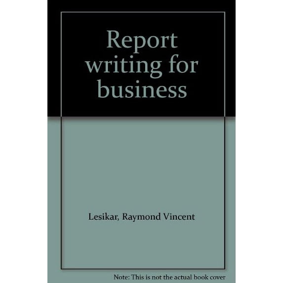 Pre-Owned Title: Report writing for business Paperback