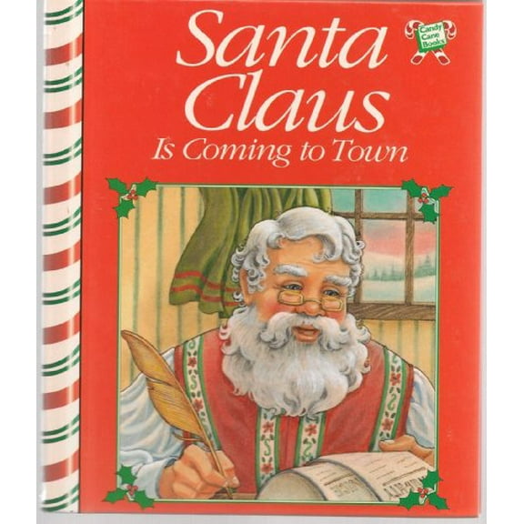Pre-Owned Santa Claus is coming to town (Hardcover) 0785313613 9780785313618