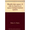 thumbnail image 1 of Pre-Owned Title: Shuttle into space A ride in Americas space transp Paperback, 1 of 1