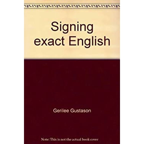 Pre-Owned Signing exact English (Paperback) 0916708012 9780916708016