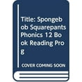 thumbnail image 1 of Pre-Owned Title: Spongebob Squarepants Phonics 12 Book Reading Prog Paperback, 1 of 1