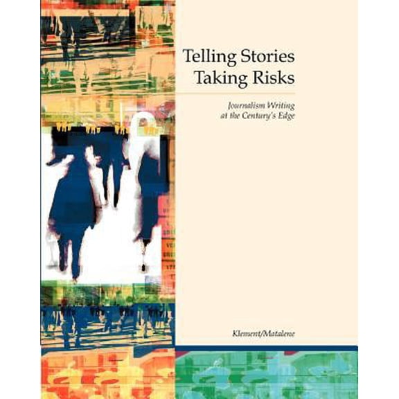 Pre-Owned Title: Telling Stories Taking Risks Paperback