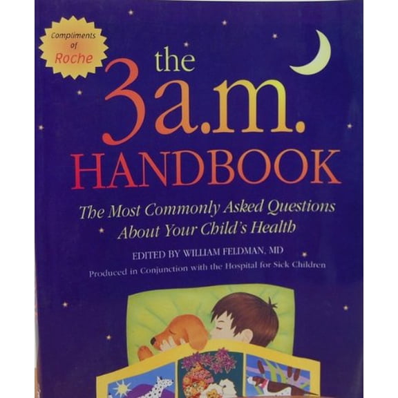 Pre-Owned Title: The 3 am Handbook The Most Commonly Asked Question Paperback