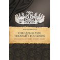 thumbnail image 1 of Pre-Owned The Queen You Thought You Knew [Hardcover], 1 of 1
