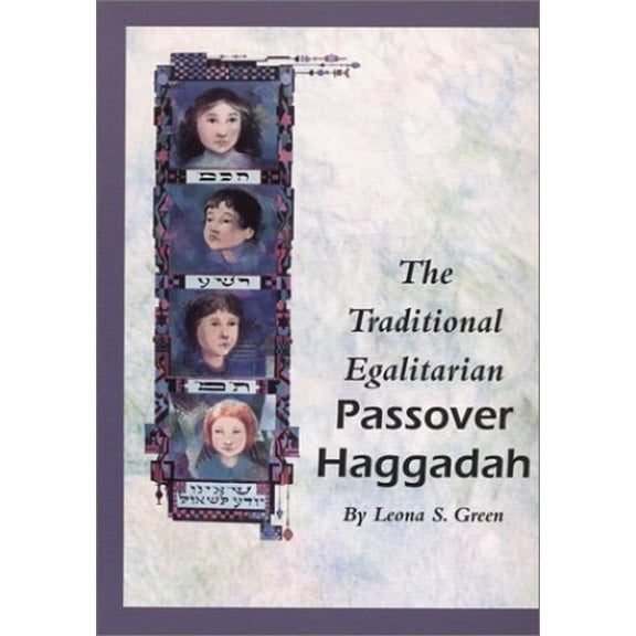 Pre-Owned The Traditional Egalitarian Passover Haggadah Paperback Leona S. Green