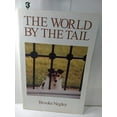 thumbnail image 1 of Pre-Owned The World by the Tail (Paperback) 0934955387 9780934955386, 1 of 1