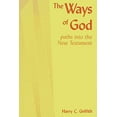 thumbnail image 1 of Pre-Owned The Ways of God: Paths into the New Testament (Paperback) 0819213772 9780819213778, 1 of 1