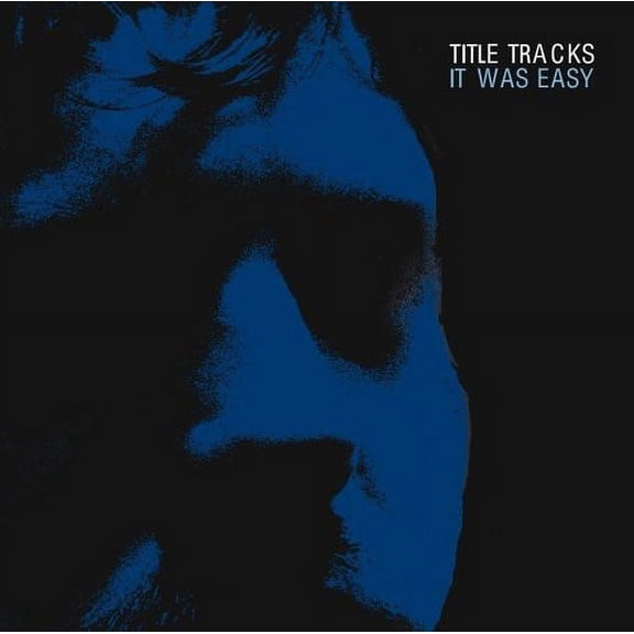 Title Tracks - It Was Easy - Alternative - CD