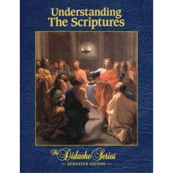 Pre-Owned Understanding the Scriptures (Semester Edition)