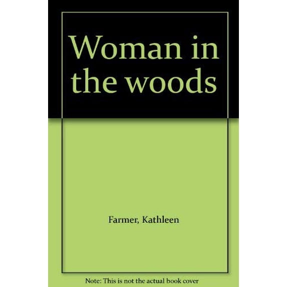 Pre-Owned Title: Woman in the woods Paperback